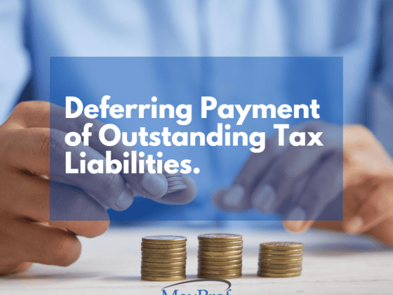 Deferring Payment of Outstanding Tax Liabilities