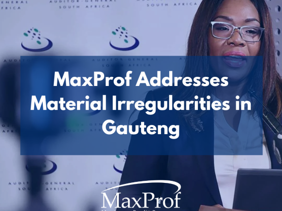 MaxProf Addresses Material Irregularities in Gauteng Municipalities