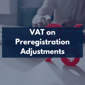 VAT on Preregistration Adjustments